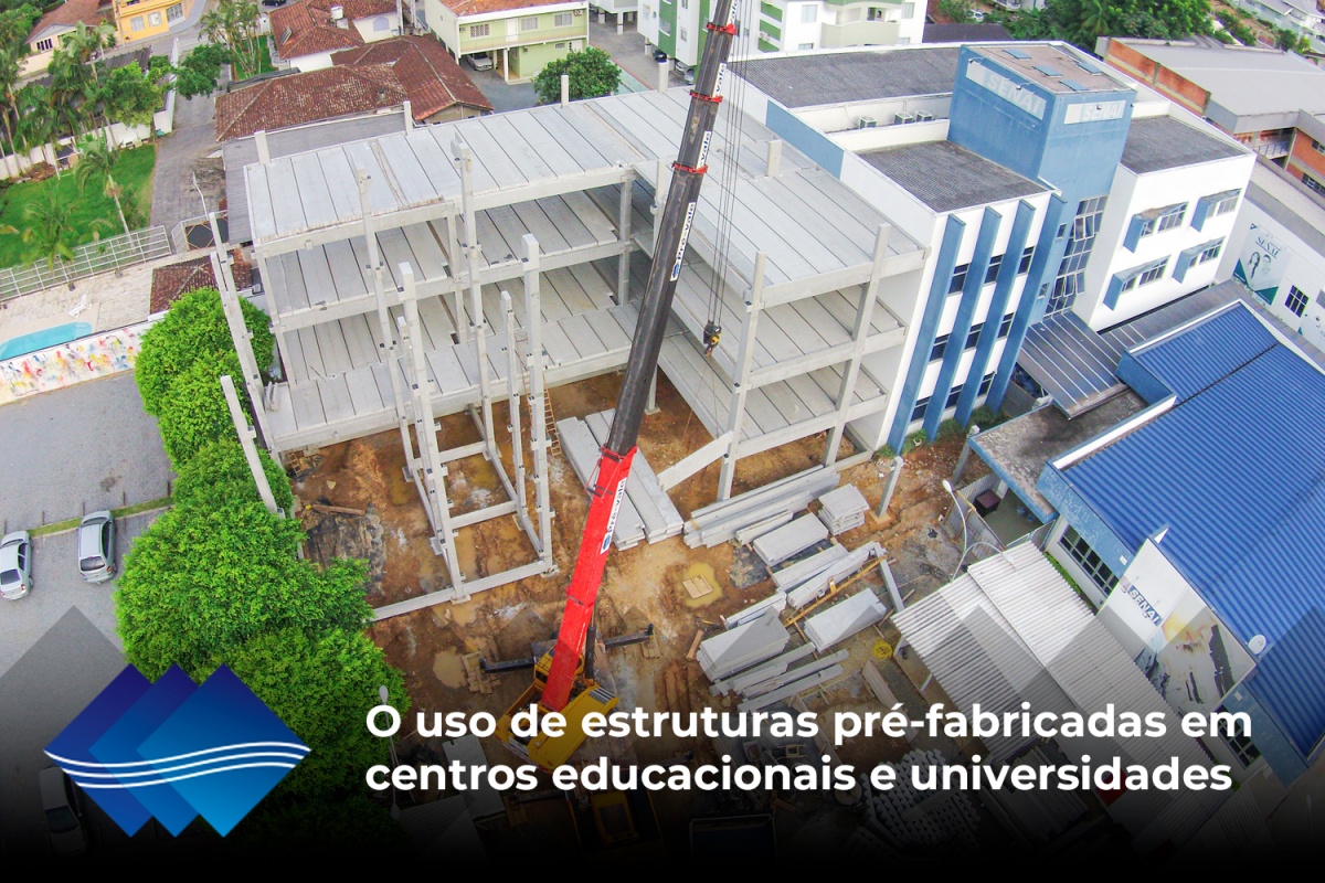 O uso de estruturas pré-fabricadas em centros educacionais e universidades